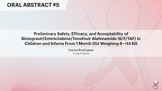 Preliminary Safety Efficacy and Acceptability of BictegravirEmtricitabine   Carina Rodriguez [upl. by Patience]