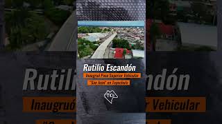 En Tapachula el Gobernador del Estado Rutilio Escandón inauguró el Paso Superior Vehicular [upl. by Anelej]