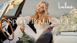 Lulus Spring Bridal 2021  Wedding Dresses  Bridesmaid Dresses [upl. by Aineles]