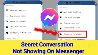 Messenger Secret Conversation Not Showing  How to fix Secret Conversation Not Showing On Messenger [upl. by Immac]