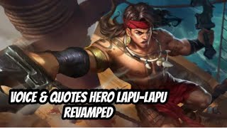 VOICE amp QUOTES LAPULAPU REVAMPED TERJEMAHAN  MOBILE LEGEND [upl. by Airemahs449]