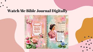 Renew Your Mind Bible Journaling Digitally [upl. by Narah]