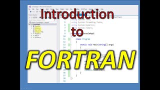 Introduction to FORTRAN [upl. by Einnob626]