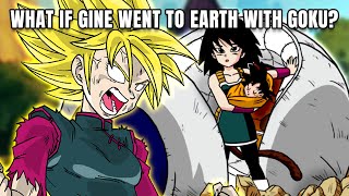 What If Gine Went To Earth With Goku  Dragon Ball Z [upl. by Weinstein]