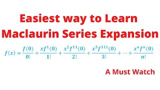 Easiest way to learn Maclaurin Series expansion Chris Maths Academy [upl. by Arnoldo890]