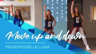 Move Up amp Down  Mademoiselle Luna  Easy Fitness Dance Choreo Zumba [upl. by Afesoj]