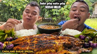 SUDAH GELAP MAKIN GELAP 😭 MUKBANG IKAN CAKALANG BAKAR SPESIAL  SAMBEL KENCUR  ENAK PARAH [upl. by Latnahc]