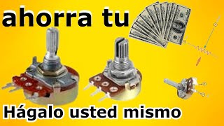 🔧 CÓMO REPARAR UN POTENCIÓMETRO GUÍA FÁCIL Y PASO A PASO 🔧 [upl. by Imtiaz]