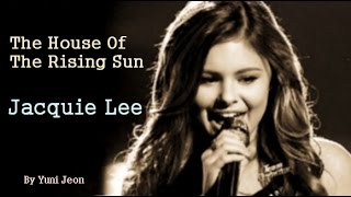 Jacquie Lee The House Of The Rising Sun [upl. by Glenine]