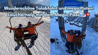 Top Talabfahrt und mega Pisten Mit dem Magic Pass Lauchernalp im Lötschental 🏂❄️🇨🇭 SkiVLOG [upl. by Notsuoh]