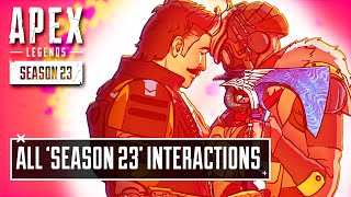 Apex Legends Season 23 ALL INTERACTION Voicelines [upl. by Neelyt]