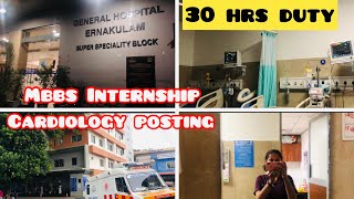 30 Hrs Duty  MBBS Internship  Cardiology Posting  Ernakulam Gh  Nanda Sajeev [upl. by Venterea]