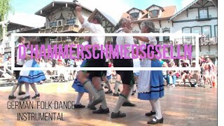 DHAMMERSCHMIEDSGSELLN German folkdance [upl. by Jolie]