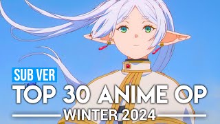 Top 30 Anime Openings  Winter 2024 Subscribers Version [upl. by Bendicta439]