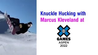 Knuckle Hucking with Marcus Kleveland at X Games Aspen 2022 [upl. by Kerred393]