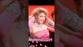 Madonna Material Girl 🩷 [upl. by Corbie]