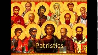 Patristics  Lecture 1 Overview [upl. by Shirlie775]