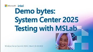 Demo bytes System Center 2025  Testing with MSLab [upl. by Annahsar]