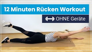 RÜCKEN WORKOUT  12 Minuten für einen starken amp gesunden Rücken [upl. by Adena434]