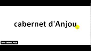 How to pronounce Cabernet Danjou [upl. by Aiela]