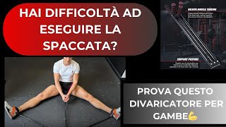 3 Bar Leg Strecher  Attrezzo per la Spaccata  Tutto Quello che cè da Sapere [upl. by Etnuaed318]