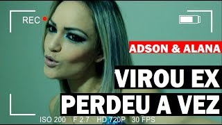 VIROU EX PERDEU A VEZ  Adson amp Alana  CLIPE OFICIAL  MusicaNova Lancamento2018 Sertanejo [upl. by Artimed]