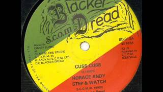 Horace Andy  Cuss Cuss  Step amp Watch  Blacker Dread [upl. by Ibloc24]