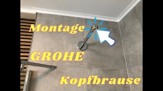 Montage Grohe Kopfbrause Rainshower SmartActive [upl. by Aitahs]