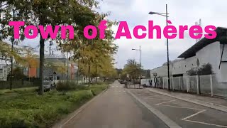 Town of Achères 4K Driving French region [upl. by Dyob]