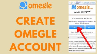 Omegle Sign Up How to Create Omegle Account 2023 [upl. by Fey]