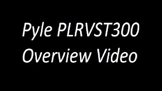 Pyle PLRVST300 Overview Video [upl. by Naegem627]