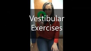 Vestibular Exercises [upl. by Dhiren]