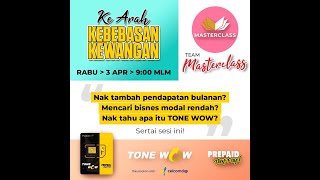 Jom Berjaya Bersama Team Masterclass TONE WOW [upl. by Balas]