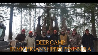 Deer Hunting in Michigans Upper Peninsula DEER CAMP 2022 [upl. by Trevlac]