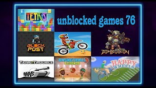 Newest Collection of Unblocked Games 76  Play Anywhere Anytime [upl. by Ariane811]