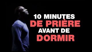 Prière pour la protéction divine  10 Minutes de prière [upl. by Nipahc]