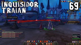 World of Warcraft Shadowlands español latino 69  Inquisidor Traian [upl. by Jackelyn17]