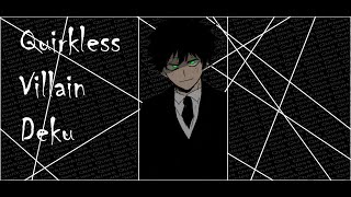 Quirkless Villain Deku  BNHAMHA Texting Story [upl. by Aihtnys872]