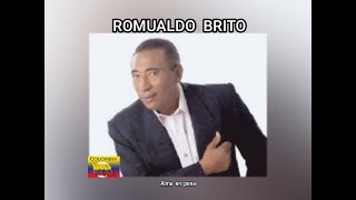 ROMUALDO BRITO  ALMA EN PENA LETRA [upl. by Bogosian562]