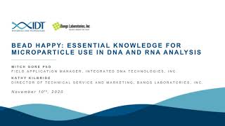 Dont Worry Bead Happy Essential Knowledge for Microparticle Use in DNA and RNA Analysis [upl. by Saxen152]