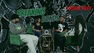 Breaking Bonds  S2 E1 Tuesday Talks [upl. by Peppy883]