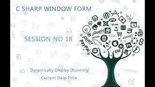 C Tutorial Window Form 18 Dynamically Display Running Current Date Time YouTube [upl. by Nelly]