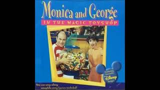 Monica and George In The Magic Toyshop 1998ZipADeeDooDah [upl. by Whitney]