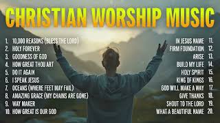 Best Christian Worship Songs Playlist  2 Hours of Powerful Worship Music [upl. by Birkett]