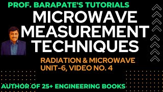 MICROWAVE MEASUREMENT TECHNIQUES [upl. by Eran]