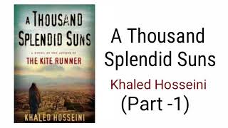 A Thousand Splendid Suns  Khaled Hosseini in Hindi [upl. by Aneen]