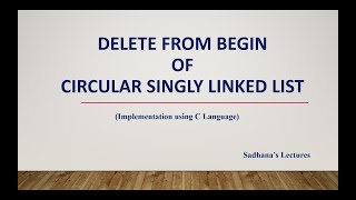 63 Delete end of Circular Singly Linked List Implementation using C Language [upl. by Leksehc]