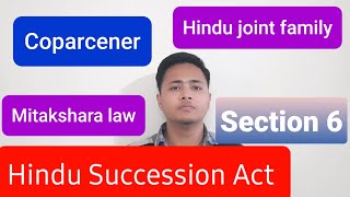 Section 6 of Hindu Succession Act  Hindu joint family Mitakshara law amp Coparcenary  Daughter [upl. by Asillim]