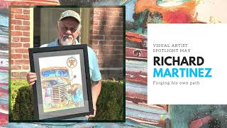 Visual Artist Spotlight  Richard Martinez  May 2023 [upl. by Duthie949]