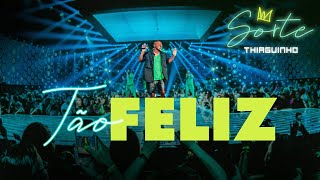 Thiaguinho  Tão Feliz Clipe Oficial [upl. by Molohs]